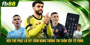 kèo thẻ phạt là gì
